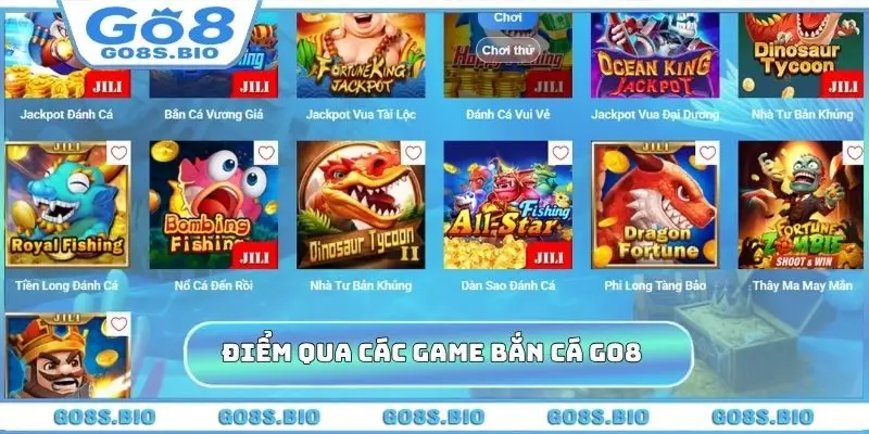 Điểm qua các game bắn cá GO8 chất lừ
