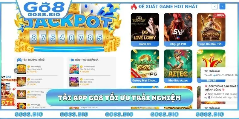 Tải app GO8 tối ưu trải nghiệm