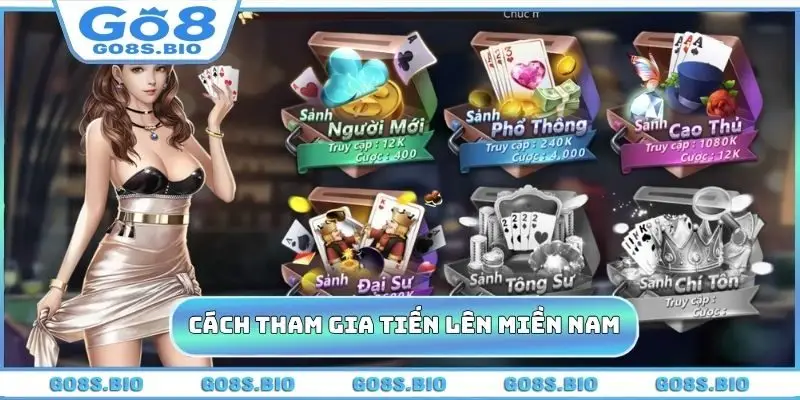 Cách tham gia Tiến Lên Miền Nam hấp dẫn